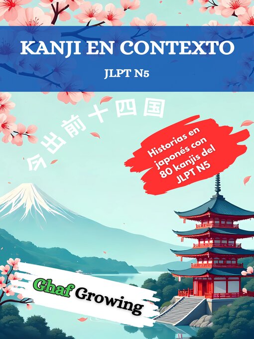 Title details for Kanji En Contexto by Ghaf Growing - Available